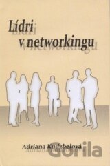 Lídri v networkingu
