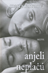 Anjeli neplačú
