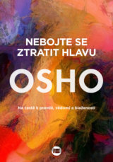 Nebojte se ztratit hlavu