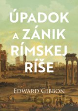Úpadok a zánik Rímskej ríše