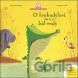 O krokodýlovi, který se bál vody