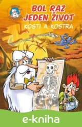 Bol raz jeden život: Kosti a kostra