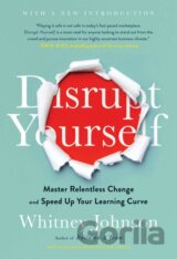 Disrupt Yourself
