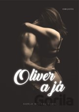 Oliver a já