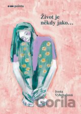 Život je někdy jako…
