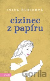 Cizinec z papíru
