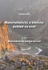 Materialistický a biblický pohľad na svet
