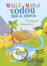 Maluj vodou zas a znova Dinosauři