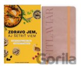 Zdravo jem, aj šetriť viem + Fitlaviár (Kolekcia)