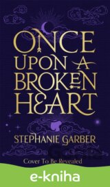 Once Upon A Broken Heart