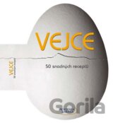 Vejce - 50 snadných receptů