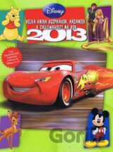 Disney - Veľká kniha rozprávok, hádaniek a zaujímavostí na rok 2013