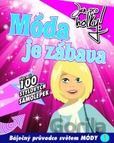 Móda je zábava