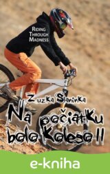 Na počiatku bolo koleso 2
