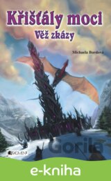 Křišťály moci - Věž zkázy