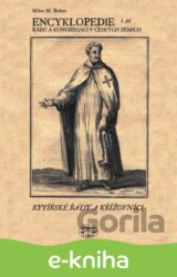 Encyklopedie řádů, kongregací a řeholních společností katolické církve v českých zemích I.