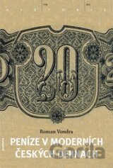Peníze v našich novodobých dějinách