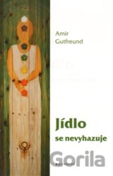 Jídlo se nevyhazuje
