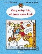 Čáry máry fuk, ať jsem zase kluk!