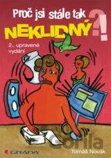 Proč jsi stále tak neklidný?!
