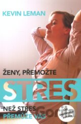Ženy, přemožte stres
