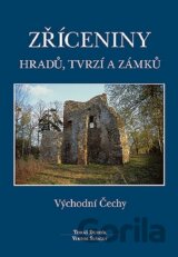 Zříceniny hradů, tvrzí a zámků