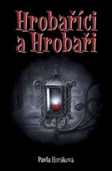 Hrobaříci a Hrobaři
