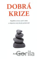 Dobrá krize