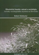 Hlasistické hnutie: národ a sociológia