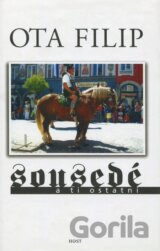 Sousedé a ti ostatní