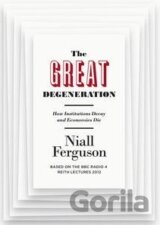 Great Degeneration