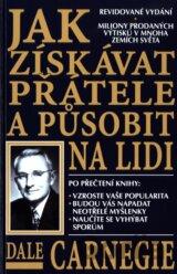 Jak získávat přátele a působit na lidi