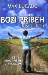 Boží príbeh, náš príbeh