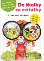 Do školky za zvířátky