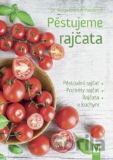 Pěstujeme rajčata