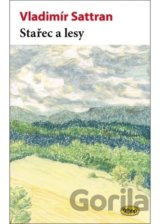 Stařec a lesy