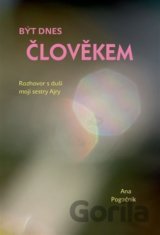 Být dnes člověkem