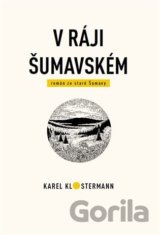 V ráji šumavském
