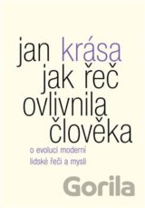 Jak řeč ovlivnila člověka