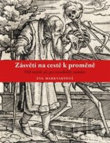 Zásvětí na cestě k proměně