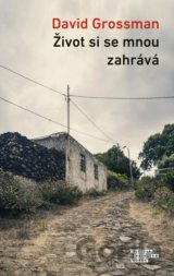 Život si se mnou zahrává