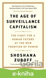 The Age of Surveillance Capitalism