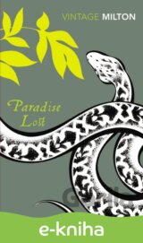 Paradise Lost and Paradise Regained