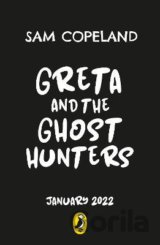Greta and the Ghost Hunters