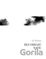 Bez obrazů navíc