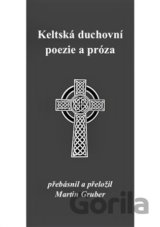 Keltská duchovní poezie a próza