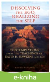 Dissolving the Ego, Realizing the Self