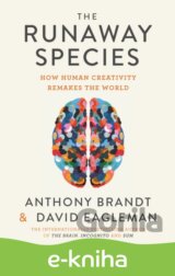 The Runaway Species