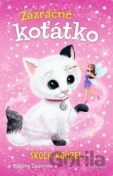 Zázračné koťátko - Škola kouzel