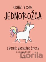 Odhaľ v sebe jednorožca